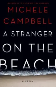 Stranger on the Beach - A Novel (Campbell Michele)(Paperback)