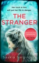 Stranger - The twisty and exhilarating new novel from Richard & Judy bestselling author of The Twins (Sarginson Saskia)(Paperback / softback)