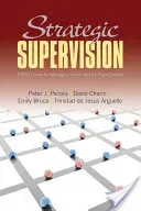 Strategic Supervision: A Brief Guide for Managing Social Service Organizations (Pecora Peter J.)(Paperback)