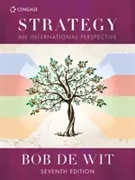 Strategy - An International Perspective (de Wit Bob (Professor of Strategic Leadership at Nyenrode Business University The Netherlands.))(Paperback / softback)