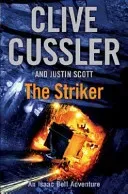 Striker - Isaac Bell #6 (Cussler Clive)(Paperback / softback)
