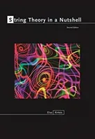 String Theory in a Nutshell: Second Edition (Kiritsis Elias)(Pevná vazba)