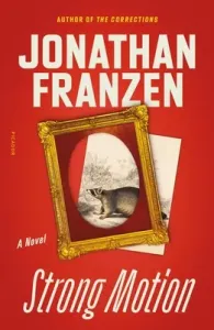 Strong Motion (Franzen Jonathan)(Paperback)