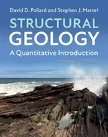 Structural Geology: A Quantitative Introduction (Pollard David D.)(Pevná vazba)