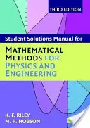 Student Solutions Manual for Mathematical Methods for Physics and Engineering (Riley K. F.)(Paperback)