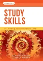 Study Skills - For Nursing, Health and Social Care(Paperback / softback)
