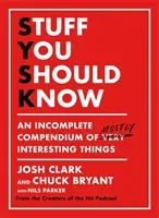 Stuff You Should Know (Clark Josh)(Paperback)