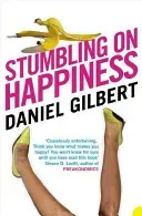 Stumbling on Happiness (Gilbert Daniel)(Paperback / softback)