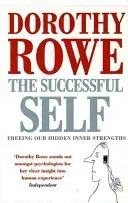 Successful Self (Rowe Dorothy)(Paperback / softback)