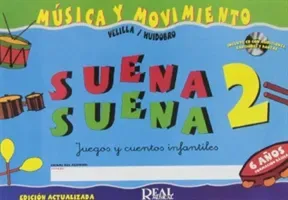 Suena Suena 2, Formacion BaSica - Guia DidaCtica - Juegos Y Cuentos Infantiles, Para 6 AnOS(Undefined)