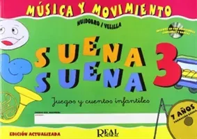 Suena Suena 3, Formacion BaSica -Fichas Del Alumno - Juegos y Cuentos Infantiles, Para 7 AnOS(Undefined)