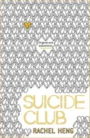 Suicide Club - A story about living (Heng Rachel)(Paperback / softback)