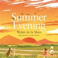 Summer Evening (de la Mare Walter)(Paperback)