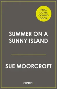 Summer on a Sunny Island (Moorcroft Sue)(Paperback)
