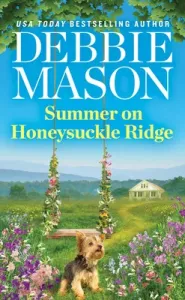 Summer on Honeysuckle Ridge (Mason Debbie)(Mass Market Paperbound)