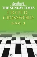 Sunday Times Cryptic Crossword Book 3(Paperback / softback)