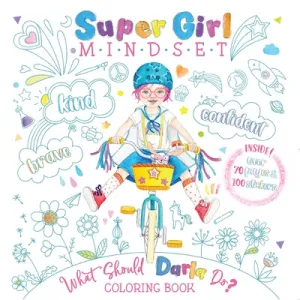 Super Girl Mindset Coloring Book: What Should Darla Do? (Levy Ganit)(Paperback)