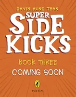 Super Sidekicks: Trial of Heroes (Aung Than Gavin)(Paperback / softback)