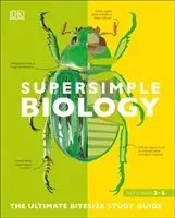Super Simple Biology - The Ultimate Bitesize Study Guide (DK)(Paperback / softback)