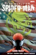 Superior Spider-man Vol.6: Goblin Nation (Slott Dan)(Paperback / softback)
