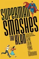Superman Smashes the Klan (Yang Gene Luen)(Paperback)
