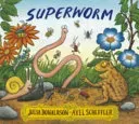 Superworm (Donaldson Julia)(Paperback / softback)