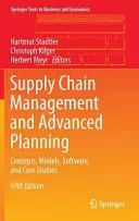 Supply Chain Management and Advanced Planning: Concepts, Models, Software, and Case Studies (Stadtler Hartmut)(Pevná vazba)
