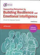 Supporting Behaviour by Building Resilience and Emotional Intelligence - A Guide for Classroom Teachers (Allen Victor)(Paperback / softback)