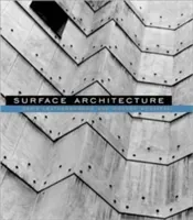 Surface Architecture (Leatherbarrow David)(Paperback)