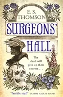 Surgeons' Hall - A dark, page-turning thriller (Thomson E. S.)(Paperback / softback)