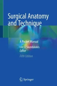 Surgical Anatomy and Technique: A Pocket Manual (Skandalakis Lee J.)(Paperback)