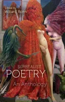 Surrealist Poetry: An Anthology (Bohn Willard)(Paperback)