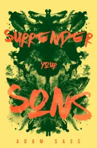 Surrender Your Sons (Sass Adam)(Pevná vazba)