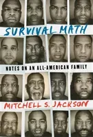 Survival Math - Notes on an All-American Family (Jackson Mitchell S.)(Pevná vazba)