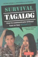 Survival Tagalog Phrasebook & Dictionary: How to Communicate Without Fuss or Fear Instantly! (Barrios Joi)(Paperback)