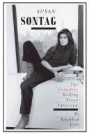 Susan Sontag: The Complete Rolling Stone Interview (Cott Jonathan)(Paperback)