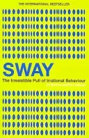 Sway - The Irresistible Pull of Irrational Behaviour (Brafman Ori)(Paperback / softback)