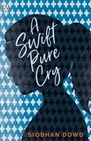 Swift Pure Cry (Dowd Siobhan)(Paperback / softback)