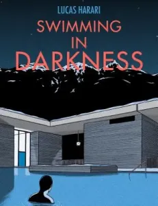 Swimming in Darkness (Harari Lucas)(Pevná vazba)