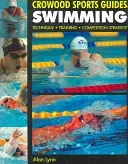 Swimming: Technique, Training, Competition Strategy (Lynn Alan)(Paperback)