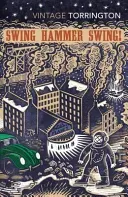 Swing Hammer Swing! (Torrington Jeff)(Paperback / softback)