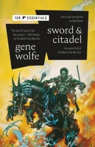 Sword & Citadel: The Second Half of the Book of the New Sun (Wolfe Gene)(Paperback)