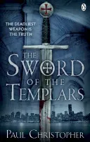Sword of the Templars (Christopher Paul)(Paperback / softback)