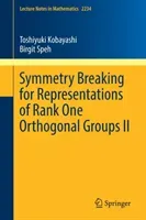 Symmetry Breaking for Representations of Rank One Orthogonal Groups II (Kobayashi Toshiyuki)(Paperback)
