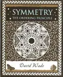 Symmetry - The Ordering Principle (Wade David)(Paperback / softback)
