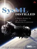 SysML Distilled: A Brief Guide to the Systems Modeling Language (Delligatti Lenny)(Paperback)