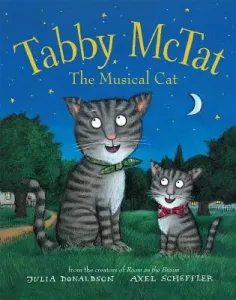Tabby McTat, the Musical Cat (Donaldson Julia)(Pevná vazba)