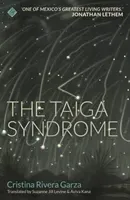 Taiga Syndrome (Rivera Garza Cristina)(Paperback / softback)