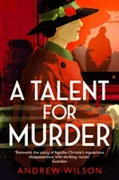 Talent for Murder (Wilson Andrew)(Paperback / softback)