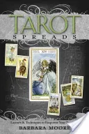 Tarot Spreads: Layouts & Techniques to Empower Your Readings (Moore Barbara)(Paperback)